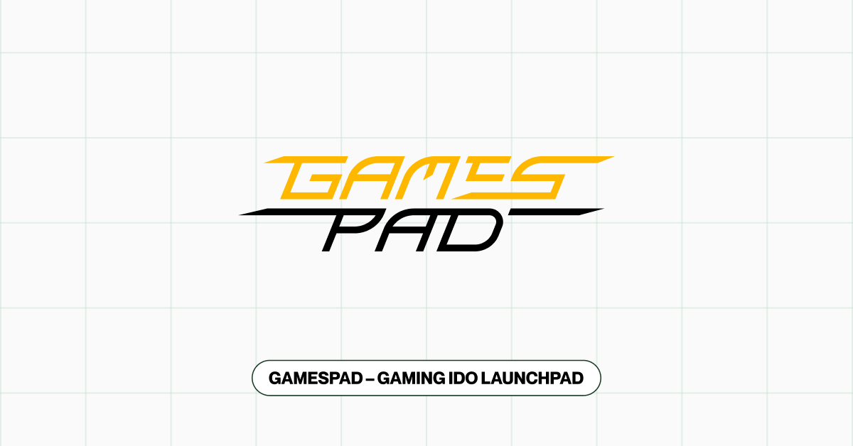 GamesPad – Gaming IDO Launchpad